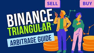 Binance Unlimited Triangular Arbitrage Trading | Step by Step Beginners Guide