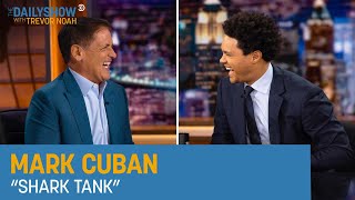 Mark Cuban - “Shark Tank” & Upending the Pharmaceutical Industry | The Daily Show