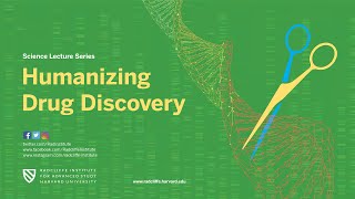 Humanizing Drug Discovery | David Altshuler || Radcliffe Institute
