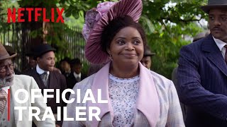 Self Made: Inspired by the Life of Madam C.J. Walker |  Trailer | Netflix