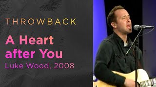 Heart After You -- The Prayer Room Live Throwback Moment