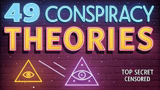 49 WEIRD Conspiracy Theories That Are REAL (Or Fake?)