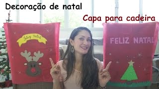 Decoração de Natal: Capa para cadeira