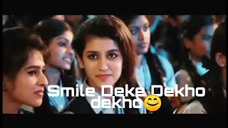 Smile Deke Dekho Dekho.. evergreen features..
