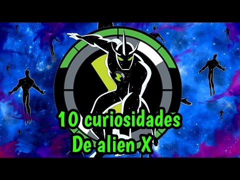 10 Curiosidades De Alien X |ben 10 | Sombra Azul - YouTube