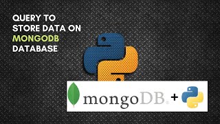 Query To Store data to Mongodb Database | using pymongo | python | #mrlazyprogrammer #python #mr