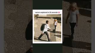 RACISM EXPLAINED IN 30 SECONDS 😢😢💔💔#shorts #viral #reaction