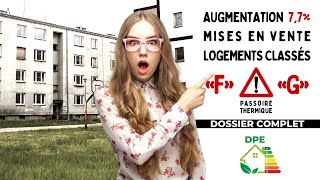 Logements classés F ou G : Augmentation des mises en ventes en 1 an !