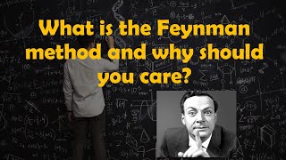 HOW TO USE FEYNMAN METHOD TO IMPROVE YOUR GRADES
