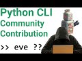 Someone CONTRIBUTED to EVE Python CLI Tool!!! | Python Click Tutorial | EVE Python Automation