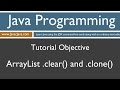 Learn Java Programming - ArrayList clear() and clone() Tutorial