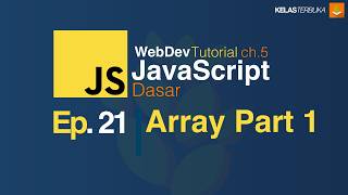 Belajar Javascript [Dasar] - 21 - Array Part 1