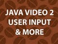 Java Video Tutorial 2