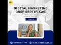 TERDAHSYAT, DIGITAL MARKETING BNSP SERTIFIKASI, WA : 0895-3617-2690-9