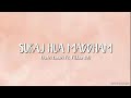 Suraj Hua Maddham - Cover by Putri Isnari Ft. Fildan DA (Lirik)