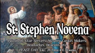 St. Stephen Novena : Days 4-6 | First Martyr