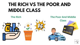 What Do The Rich Do Differently From The Poor And Middle Class?