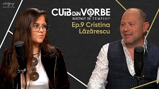 🎙️ Cuib din vorbe - Episodul #9, alături de Cristina Lăzărescu