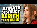 ULTIMATE DESTRUCT MATERIA AERITH TEAM BUILD! | Final Fantasy VII Rebirth PS5 Gameplay #FF7Rebirth