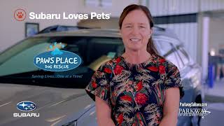 Parkway Subaru Loves Pets 2024