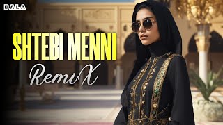 Dj Bala - Shtebi Menni (Arabic Remix) Hala Alturk | DJ Club Mix Arabic Edm House Remix @Djbala9