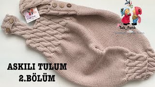 Askılı Burgulu Bebek Tulumu Yapımı 2.BÖLÜM