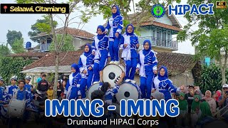 Kerenn ‼️ DRUMBAND HIPACI CORPS - IMING IMING, Show di Kp. Selaawi