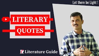 Literary Quotes | Literary Quotations- Literature Guide