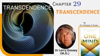 Transcendence_Book ONE MIND_29th Last Ch. - Prof. Dr. Rahul Bansal _Dr Ranjan