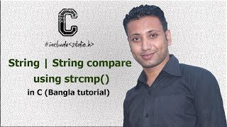 C programming Bangla Tutorial 5.190 : String | String compare using strcmp()