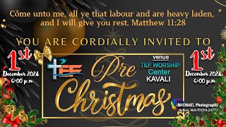 SEMI CHRISTMAS || TEF WORSHIP CENTRE || KAVALI