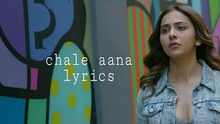 Chale Aana | Armaan Malik | Lyrics | Full HD
