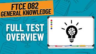 How to Pass the FTCE General Knowledge Exam | Full Study Guide & Tips
