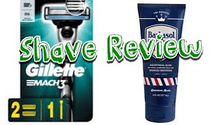 Gillette Mach 3 and Barbasol 1919 Shave Cream Review