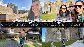 DISCOVERING IRELAND WITH MY DAD - SWISS COTTAGE, CAHIR CASTLE, ROCK OF CASHEL \u0026 HORE ABBEY | VLOG