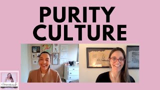 Purity Culture with Susanna Guarino, LMHC