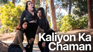 Kaliyon Ka Chaman - BFunk + Tevyn Cole Dance Cover