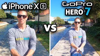 iPhone XS vs GoPro 7!
