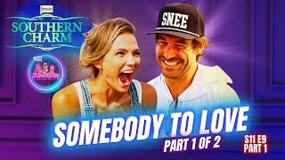 Southern Charm Deep Dive S11 E9 [PART 1 OF 2]: Somebody To Love