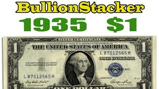 REVIEW: 1935 $1 Dollar Bill Silver Note