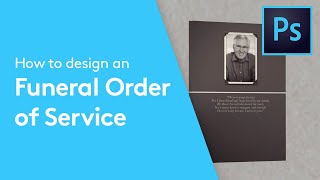 How To Design A Funeral Programme / Order of Service In Photoshop | Design Tutorial