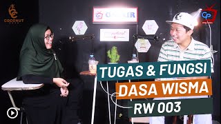 Mengenal Tugas \u0026 Fungsi Dasa Wisma RW 003 Cilincing, Jakarta Utara | CP2 Podcast