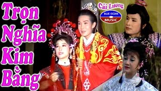 Cai Luong Tron Nghia Kim Bang