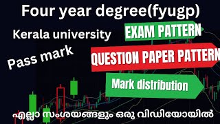 Fyugp exam pattern, question paper pattern, mark distribution, pass mark kerala university #asmedia