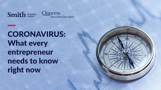 Coronavirus: What Every Entrepreneur Needs to Know Right Now