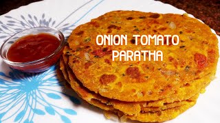 प्याज टमाटर का बिना स्टफिंग का ऐसा पराठा जिससे पेट भरेगा मन नहीं | Onion Tomato Paratha Recipe Video