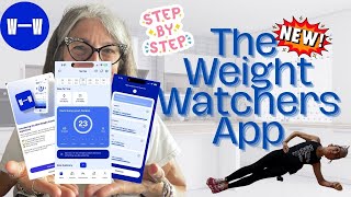 Weight Watchers New App WalkThrough