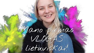 Mano PIRMAS lietuviškas VLOG'as | kodėl noriu tai daryti