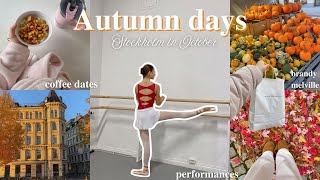 Autumn days: The Stockholm Diaries 🎃| a week in October, ballet performances, coffee dates, haul ☕️