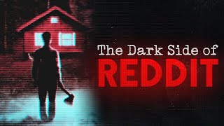 Dark Side of REDDIT - 15 Scary TRUE Horror Stories from Reddit